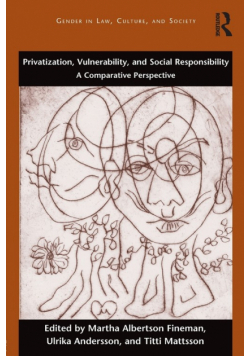 Privatization, Vulnerability, and Social Responsibility