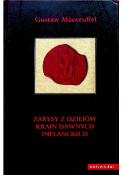 Zarysy z dziejów krain dawnych inflanckich