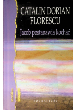 Jacob postanawia kochać