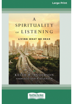 A Spirituality of Listening