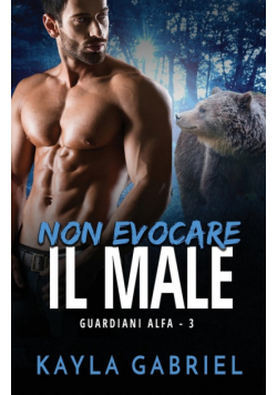 Non evocare il male