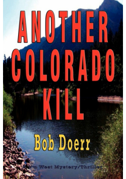 Another Colorado Kill