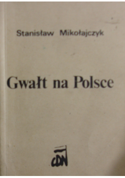 Gwałt na Polsce drugi obieg