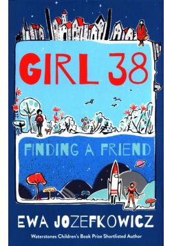 Girl 38: Finding a Friend