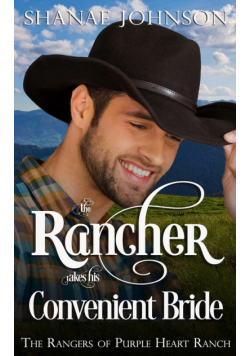The Rancher takes his Convenient Bride