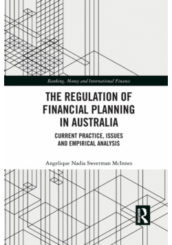 The Regulation of Financial Planning in Australia