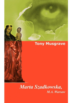 Marta Szadkowska, M.A. Warsaw