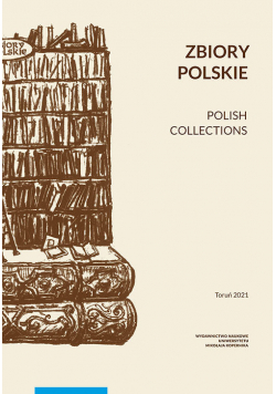 Zbiory polskie Polish Collections