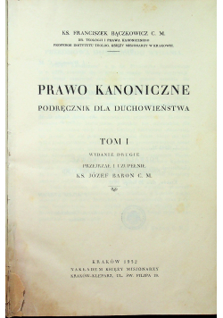 Prawo kanoniczne Podręcznik dla duchowieństwa Tom I 1932 r.
