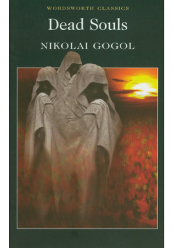 Gogol Nikolai - Dead Souls