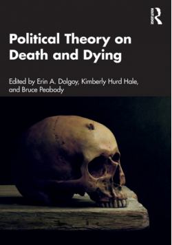 Political Theory on Death and Dying