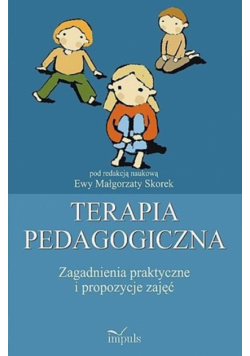 Terapia pedagogiczna. Tom 2