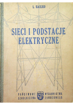 Sieci i podstacje elektryczne