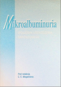 Mikroalbuminuria, wskaźnik uszkodzenia narządowego
