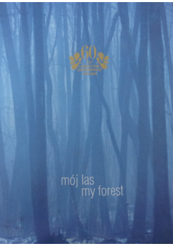 Mój las My forest