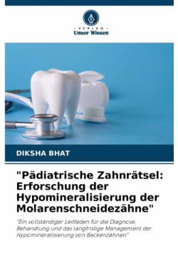 "Pädiatrische Zahnrätsel