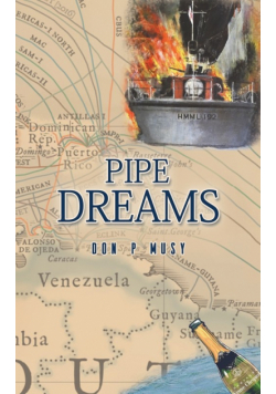Pipe Dreams