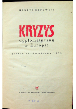 Kryzys dyplomatyczny w Europie  1938 - 1939