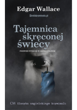 Tajemnica skręconej świecy