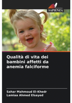 Qualità di vita dei bambini affetti da anemia falciforme