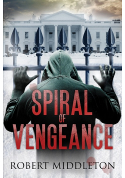 Spiral Of Vengeance