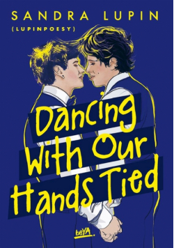 Dancing With Our Hands Tied