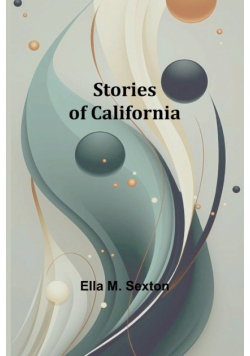 Stories of California