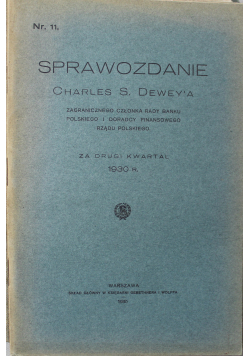 Sprawozdanie Charles S. Dewey'a nr 11 za drugi kwartał 1930 r., 1930 r.
