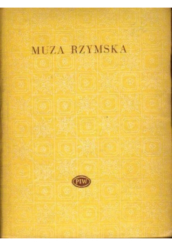 Muza Rzymska antologia poezji starożytnego Rzymu