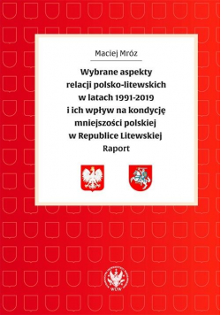 Wybrane aspekty relacji polsko-litewskich w...