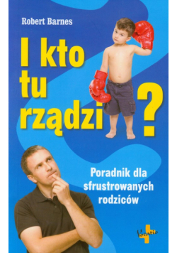 Barnes Robert - I kto tu rządzi ?