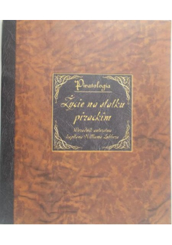 Piratologia  Życie na statku pirackim