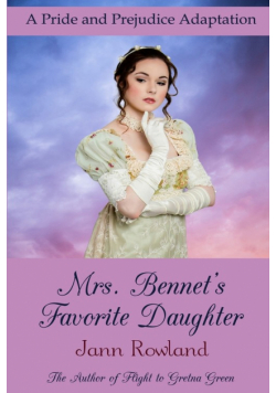 Mrs. Bennet's Favorite Daughter
