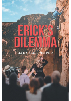 Erick's Dilemma