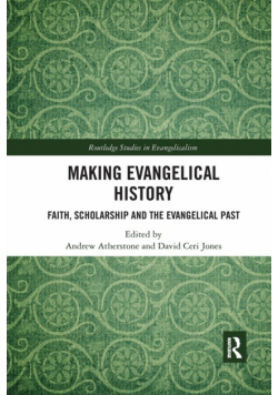 Making Evangelical History
