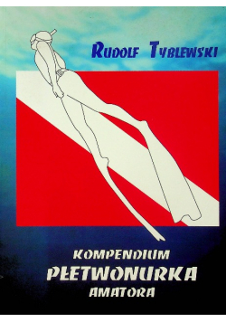 Kompendium płetwonurka amatora
