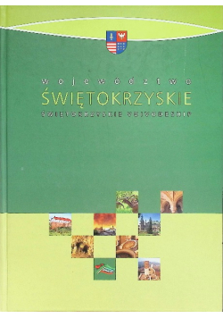 Województwo Świętokrzyskie Świętokrzyskie