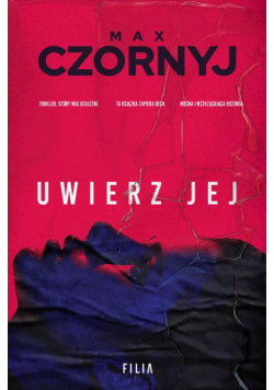 Uwierz jej