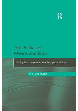 The Politics of Means and Ends