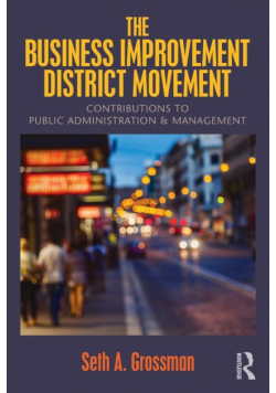 The Business Improvement District Movement