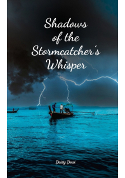 Shadows of the Stormcatcher's Whisper