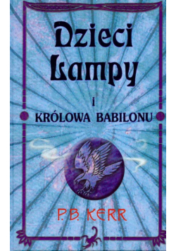 Dzieci lampy i królowa Babilonu