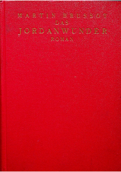 Das Jordanwunder Roman 1928r