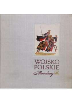 Wojsko Polskie X-XIX w miniatury