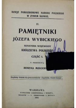 Pamiętniki Józefa Wybickiego Część i 1905 r.