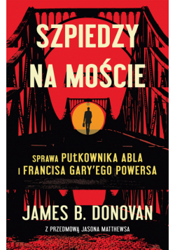 Szpiedzy na moście