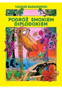 Podróż smokiem Diplodokiem