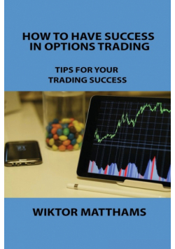 How To Have Success In Options Trading