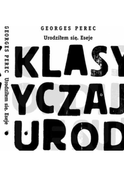 Urodziłem się Eseje