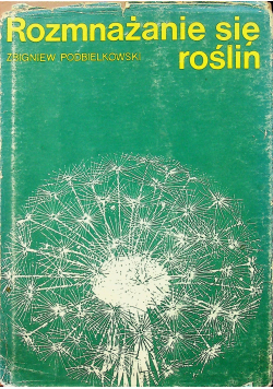 Rozmnażanie się roślin